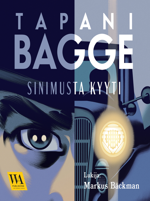 Title details for Sinimusta kyyti by Tapani Bagge - Wait list